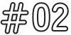 #02